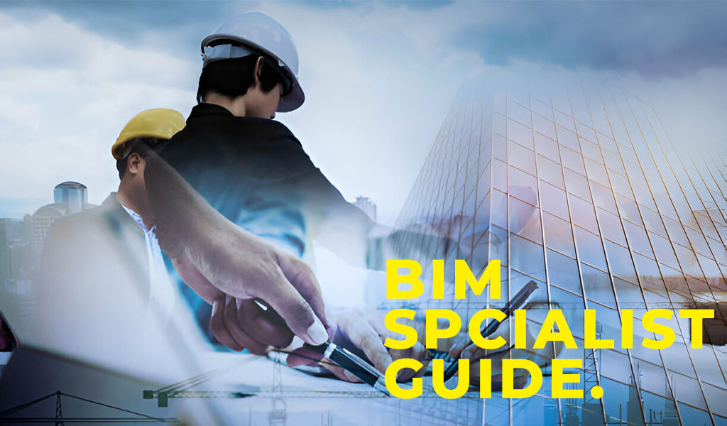 How to Become a BIM Specialist: A Step-by-Step Guide for AEC ...